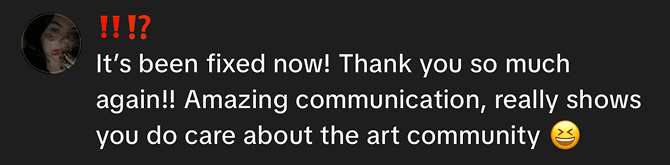Social media comment thanking Lylac for fixing an issue and praising its communication with the art community.