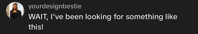 Social media comment reading: WAIT, I’ve been looking for something like this!